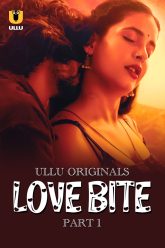 Love Bite (2024) Part 01 Hindi Web Series